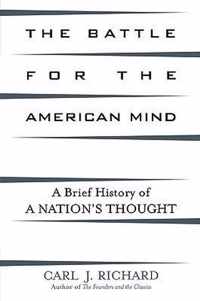 The Battle for the American Mind