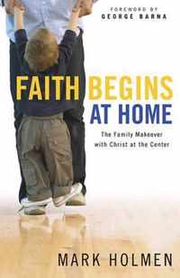 Faith Begins at Home