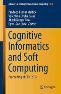 Cognitive Informatics and Soft Computing