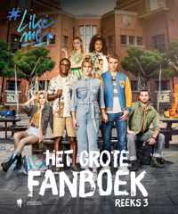 LikeMe fanboek 3 -   Het grote fanboek