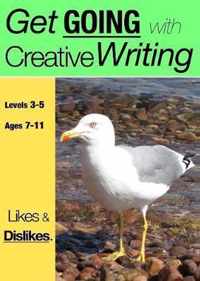 Likes and Dislikes (Get Going With Creative Writing)