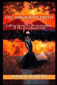 The Magick Of Lilith