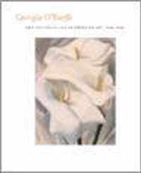 Georgia O'Keeffe and the Calla Lily in American Art, 1860-1940