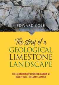 The Story of a Geological Limestone Landscape