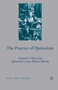 The Practice of Quixotism