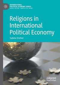 Religions in International Political Economy