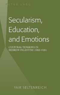 Secularism, Education, and Emotions