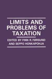 Limits and Problems of Taxation