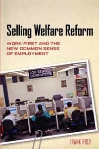 Selling Welfare Reform