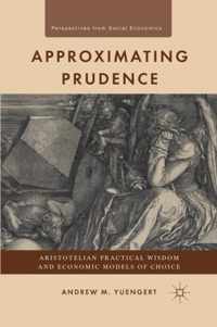 Approximating Prudence