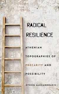 Radical Resilience