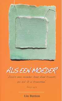 Als een moeder