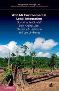 ASEAN Environmental Legal Integration