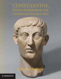 Constantine, Divine Emperor of the Christian Golden Age