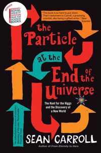 The Particle at the End of the Universe