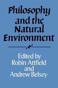 Philosophy and the Natural Environment