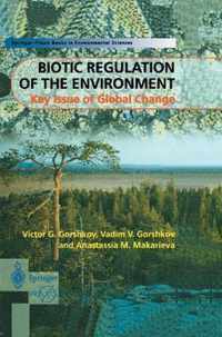 Biotic Regulation of the Environment: Key Issues of Global Change