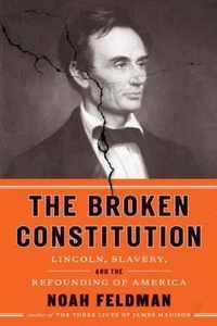 The Broken Constitution