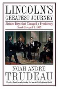 Lincoln'S Greatest Journey