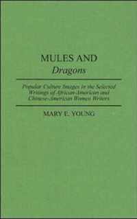 Mules and Dragons