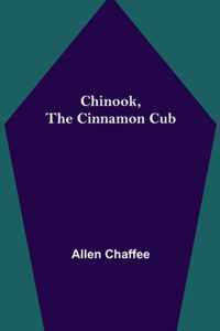 Chinook, the Cinnamon Cub