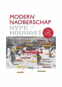 Modern naoberschap; hype of houvast