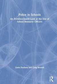 Police in Schools: An Evidence-Based Look at the Use of School Resource Officers