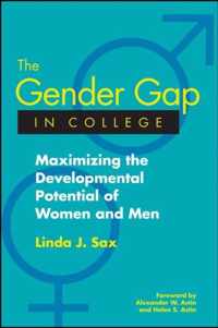 The Gender Gap in College: Maximizing the Developmental Potential of Women and Men