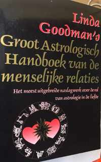 Linda Goodman's groot astrologisch handboek van de menselijke relaties | Linda Goodman