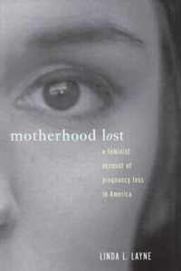 Motherhood Lost