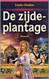 De zijdeplantage