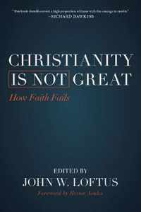 Christianity Is Not Great