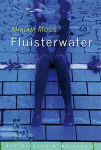 Mirjam Mous, Fluisterwater