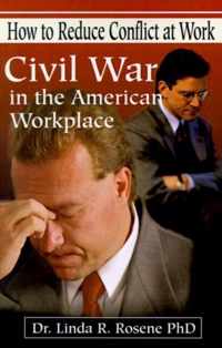 Civil War in the American Workplace