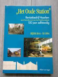 Treinen boek het oude station     Albert van Ingen