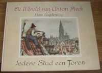 De Wereld van Anton Pieck; Iedere Stad een Toren