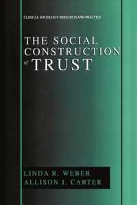 The Social Construction of Trust