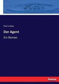 Der Agent