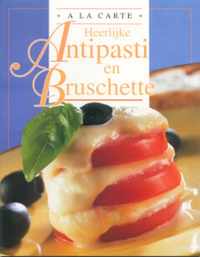 A La Carte Antipasti Bruschette