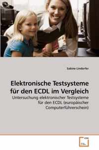 Elektronische Testsysteme fur den ECDL im Vergleich