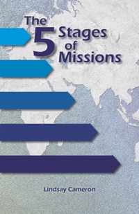 The 5 Stages of Missions