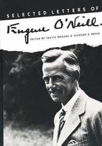 Selected Letters of Eugene O`Neill