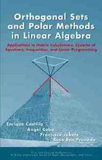 Orthogonal Sets And Polar Methods In Linear Algebra