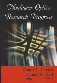 Nonlinear Optics Research Progress