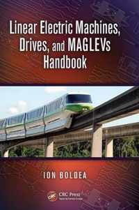 Linear Electric Machines, Drives, and MAGLEVs Handbook