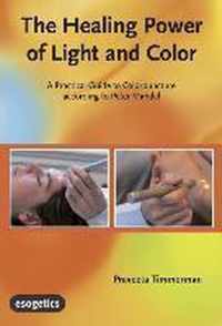 The Healing Power of Light and Color