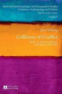 Collisions of Conflict