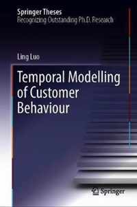 Temporal Modelling of Customer Behaviour