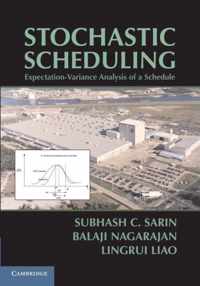 Stochastic Scheduling