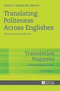 Translating Politeness Across Englishes